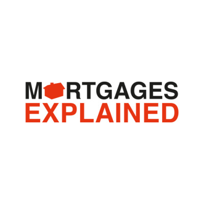 Mortgages Explained